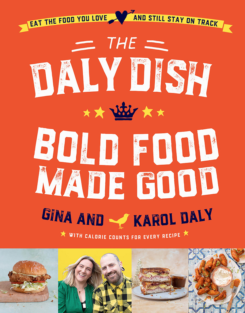 Daly Dish - Bold Food Made Good by Gina
