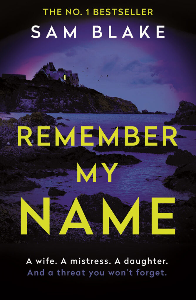 Remember My Name by Sam Blakejpg